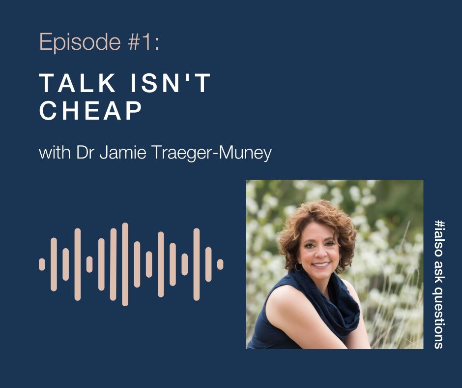 Dr Jamie Traeger-Muney podcast guest Money Tales